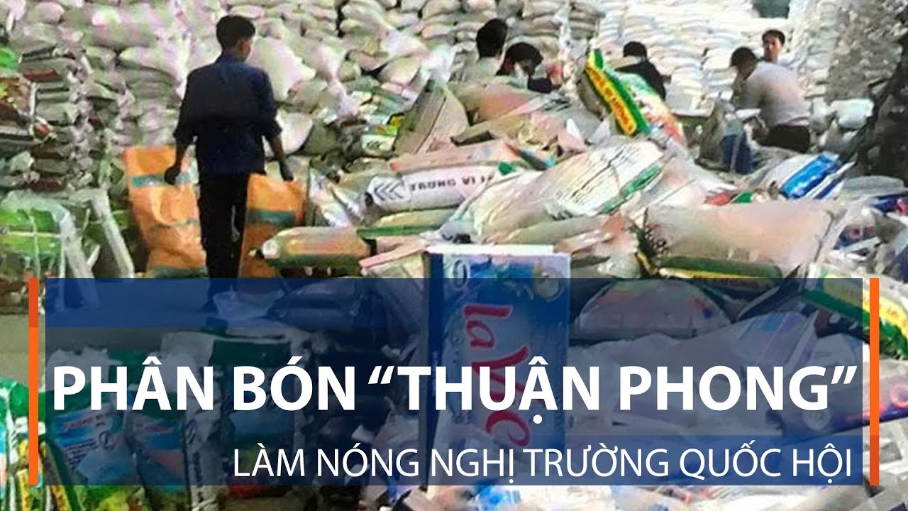 Vụ[-]phân[-]bón[-]Thuận[-]Phong:[-]Mong[-]sớm[-]khởi[-]tố!